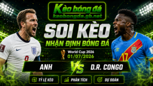 Đội hình dự kiến trước trận Anh và D.R. Congo