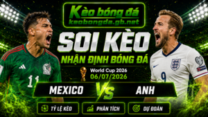 Đội hình dự kiến trước trận Mexico và Anh